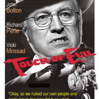 Touch of Evil staring Richard "the Dick" Cheney
