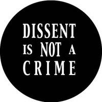 If Dissent is good enough for the Colonists then it's good enough for me