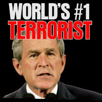 The World's #1 Terrorist