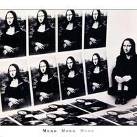 Mona Mona Mona...