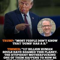 Most people do know he's a dumbass
