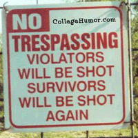 tresspassers beware