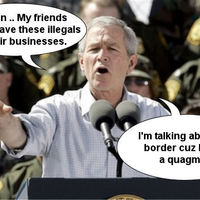 Bush says his friends will hav etheir crop workers for cheap