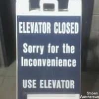 Use elevator!