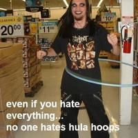 Nobody hates hula hoops?