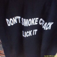 don't smoke crack