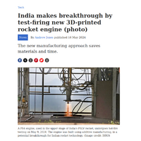 India has test fired a 3D printed rocket engine, dramatically saving cost.