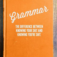 For the grammar nazi in all of us